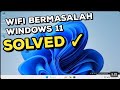 Cara Mengembalikan WiFi yang Hilang di Windows 11 Tanpa Ribet