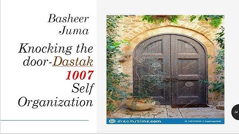 Dastak 1007 Self Organization by  Basheer Juma