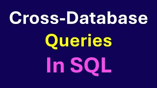 Cross-Database Queries #datamanagement #sql  #dataanalysis #sqlqueryinterviewquestionsandanswers