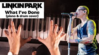 Linkin park - What I’ve Done ( piano & drum cover)