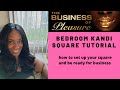 Bedroom Kandi by Shawn Square Training Video