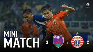Mini Match | PERSITA Tangerang vs PERSIJA Jakarta | Pekan 5