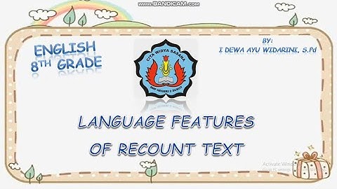 Chapter 4 Unit 3 - Language Features of Recount Text