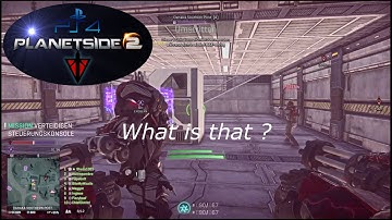 PS4 Planetside 2  What is that ?