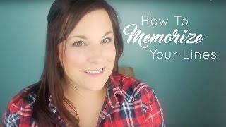 How to Memorize Your Lines