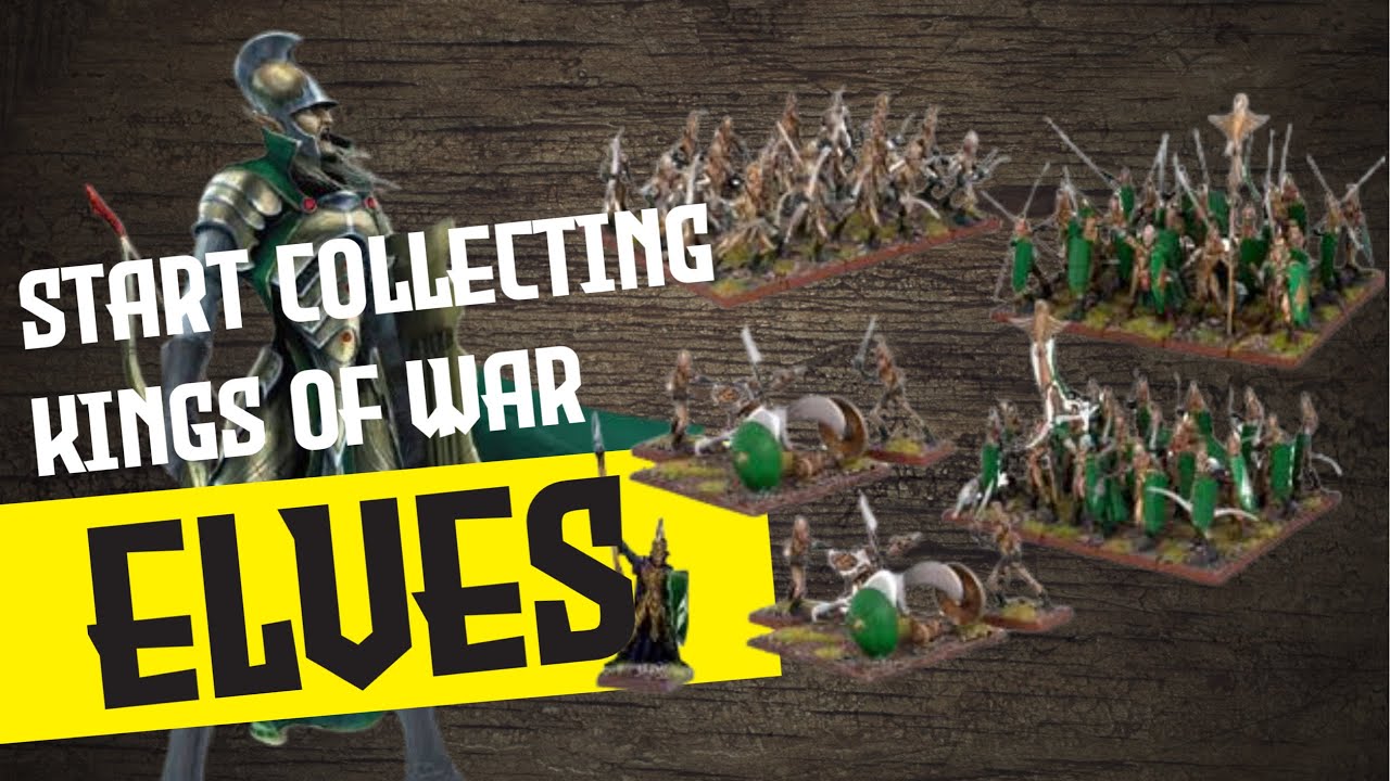 Start Collecting Kings of War: Elves