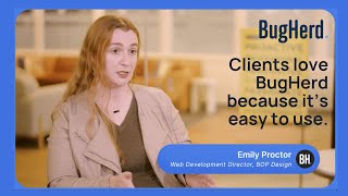 Clients Love BugHerd Because it’s Easy to Use