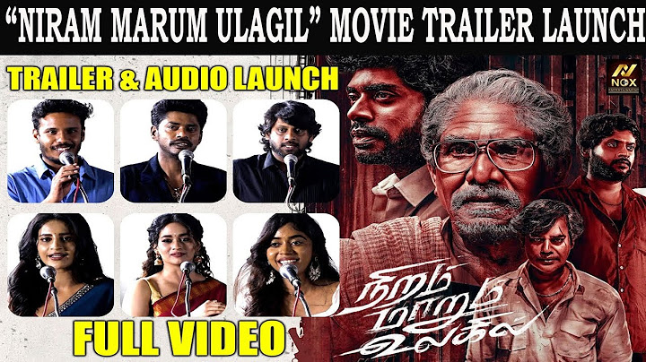 Niram Marum Ulagil Trailer Launch | Natty, Rio Raj, Sandy, Yogi Babu, Muthukumaran