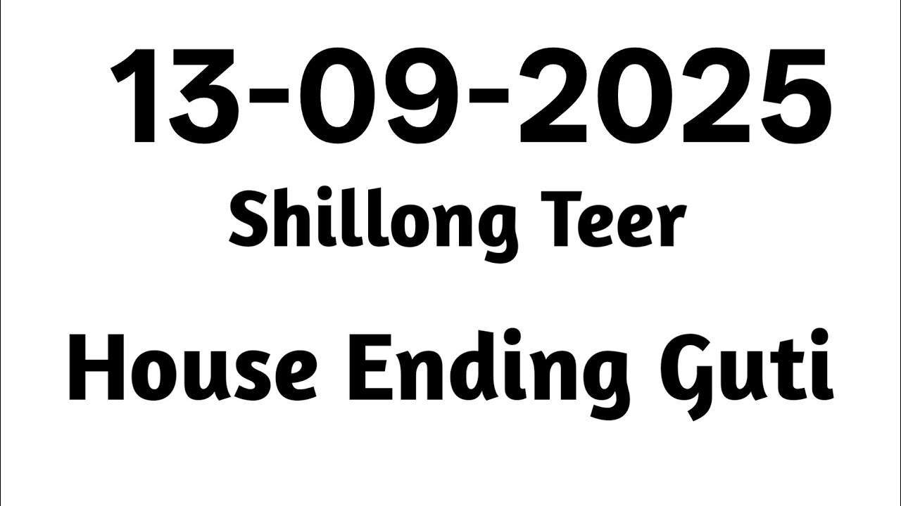 13-09-2025 Shillong Teer Today House Ending Results Guti Fr-86-Sr-50