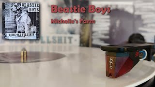 Beastie Boys - Michelle&#39;s Farm (2020 Vinyl Rip)