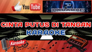 KARAOKE CINTA PUTUS DI TANGAN | LAGU KARAOKE POP MANADO