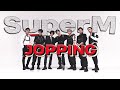 Superm   jopping   dance cover  climax crew from vietnam