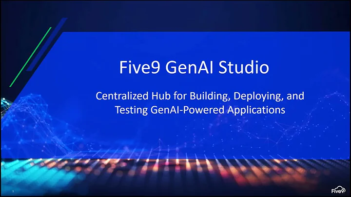 Unlocking the Power of GenerativeAI: Dive into Five9's GenAI Studio’s Prompt Playground