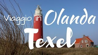 Viaggio in Olanda: l'isola di Texel