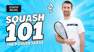 SQUASH BASICS | How to master the power serve (part 1)