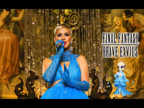 FINAL FANTASY BRAVE EXVIUS: Katy Perry “Immortal Flame"