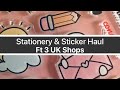 It’s another Haul Video ft Planner girl UK, PlannerBow Stickers and Rose Lily Plans