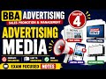Advertising Media | BBA Advertising, Sales Promotion & Management Chapter 4
