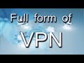 Full Form of VPN - What is the Full Form Of VPN ? image