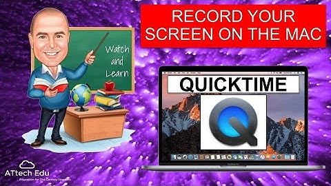 How to record a Screencast on a Mac using Quicktime - Screen Recording using Quicktime - 2020 update