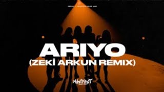 Manifest Arıyo (Zeki Arkun Remix) 