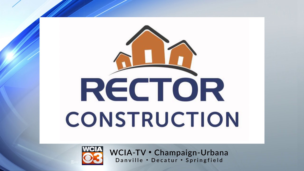 2342 RCID Rector Construction WCIA ID YouTube