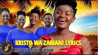 MSAANI KRISTO WA MSALABA | LYRICS