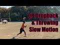 QBのドロップバックと投げ方をスローモーションで撮ってみた（オーバースロー&サイドスロー&ノールックパス）