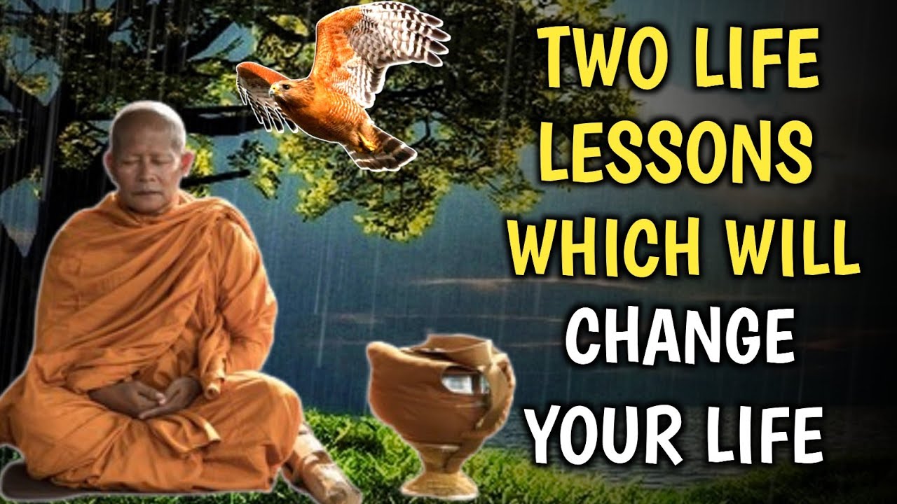 THESE TWO LIFE LESSONS WILL CHANGE YOUR LIFE | BEST MOTIVATIONAL STORY ...