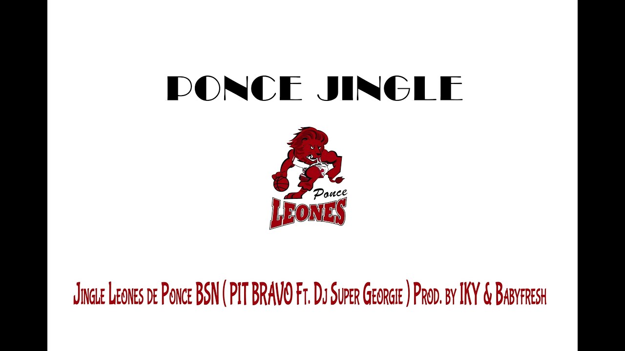 BSN 2014 Ponce Leones - Jingle 2013 - YouTube
