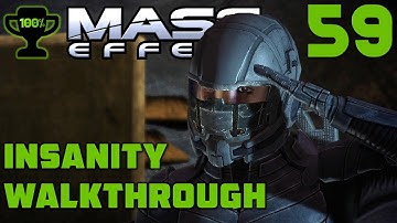 Nepmos: Listening Post Alpha - Mass Effect 1 Insanity Walkthrough Part 59 [100% Completionist]