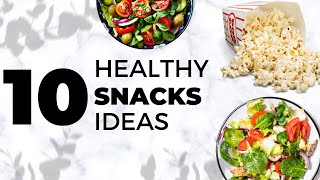 10 Healthy Snack Food Ideas to Keep You Energized | Easy and Delicious Recipes!