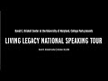 Living Legacy National Speaking Tour: Driskell Center, College Park
