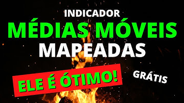 INDICADOR MÉDIAS MÓVEIS MAPEADAS - ELE É ÓTIMO - GRÁTIS