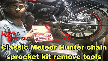 Royal Enfield Meteor 350 Chain Sprocket Change | Hunter Classic Meteor Chain Sprocket Replacement