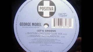 George Morel - Lets Groove (Original Instrumental) Resimi