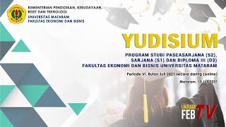 YUDISIUM PROGRAM PASCASARJANA, SARJANA DAN DIPLOMA 3 PERIODE VI TH. 2021 FEB UNRAM YUDISIUM PROGRAM PASCASARJANA, SARJANA DAN DIPLOMA 3 PERIODE VI TH. 2021 FEB UNRAM