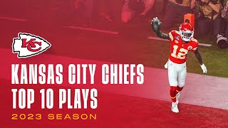 Top 10 Kansas City Chiefs plays | 2023 NFL Season