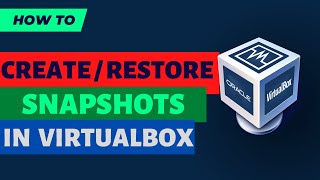 Step By Step Guide To Take Snapshot & Restore In Virtualbox Virtual Machine Tech Support Whale