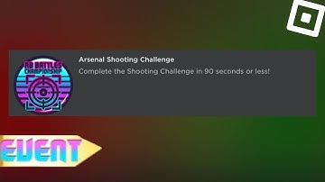 How to get the ARSENAL SHOOTING CHALLENGE BADGE in ARSENAL | Roblox RB Battles Challenge