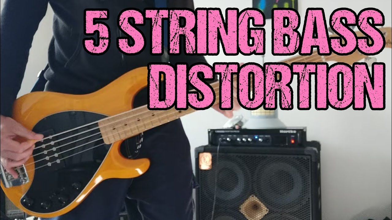5 String Bass Distortion - YouTube