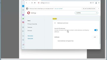 Add & Manage Address for Autofill in Opera Browser
