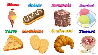 Learn French Desserts| Delicious Dessert Names in French | Apprendre les desserts en français Facile