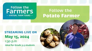 Follow the Farmers - Potatoes