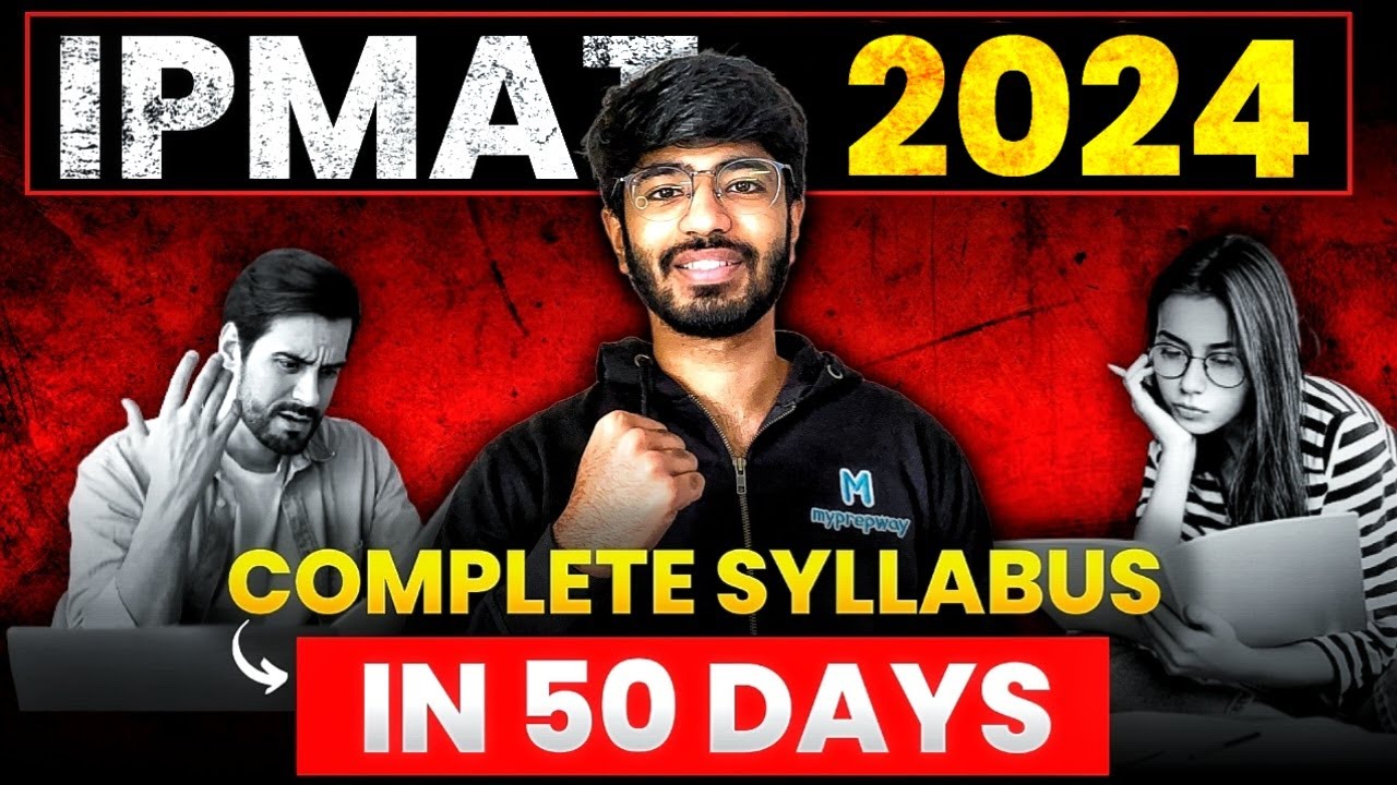 How to prepare for IPMAT Indore 2024 in 50 Days ! | IPMAT last two ...