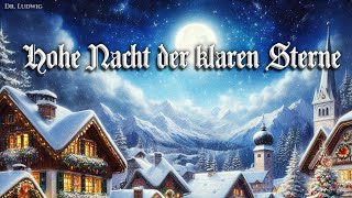 Hohe Nacht Der Klaren Sterne German Christmas Songenglish Translation