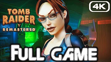 TOMB RAIDER 5 CHRONICLES REMASTERED Gameplay Walkthrough FULL GAME (4K 60FPS) No Commentary
