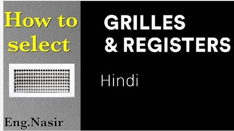 97 - How to select supply air grill and register in Hindi and Urdu