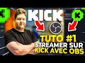 Comment  streamer sur kickcom avec obs 