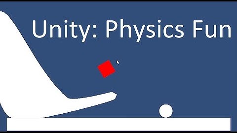 Unity: Physics Sandbox